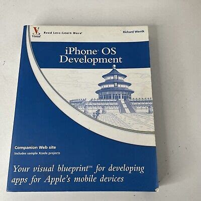 Iphone Os Development Your Visual Blueprint For Developing Apps For Apples Mobile Devices