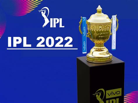 Ipl 2022 Date