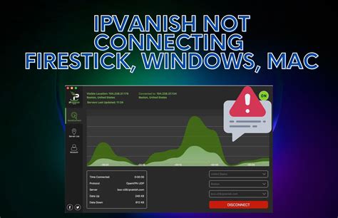 ipvanish connection failed firestick