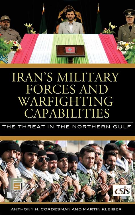 Download Irans Military Forces And Warfighting Capabilities The Threat In The Northern Gulf Praeger Security International 