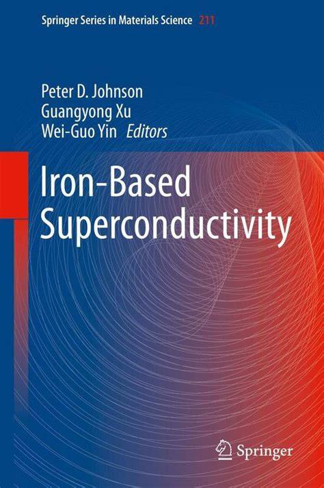 iron based superconductivity springer series in m