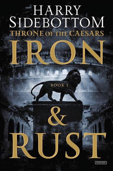 Full Download Iron And Rust Throne Of The Caesars Book 1 
