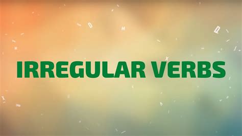 irregular verbs song