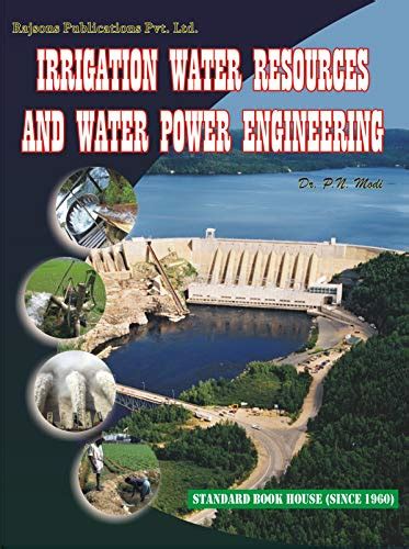 Read Online Irrigation Water Resources Engineering By P N Modi Pdf Free Download 