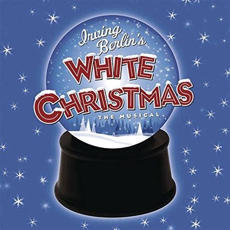 Full Download Irving Berlin S White Christmas The Musical By Irving 