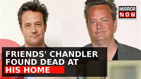 Is Chandler Dead