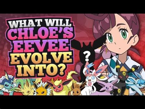 is chloes eevee going to evolve