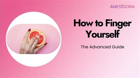 is it good to finger yourself