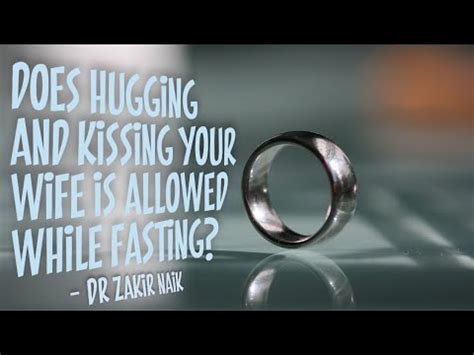 is kissing allowed while fasting in blood