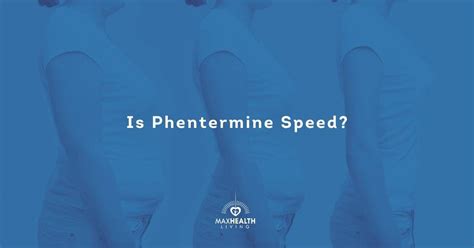 Is Phentermine Speed