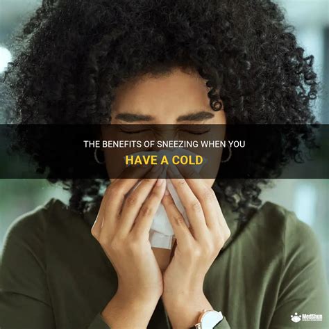 is sneezing good for a cold