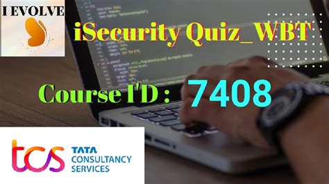Isecurity Quiz Tcs