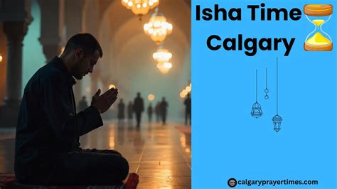 Isha Time Calgary