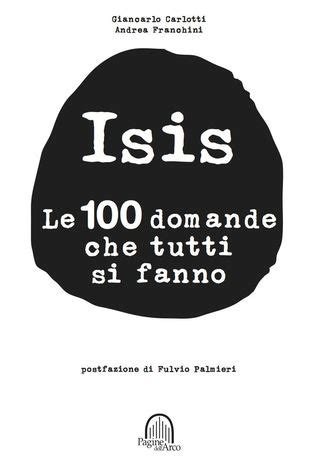 Read Isis Le 100 Domande Che Tutti Si Fanno 