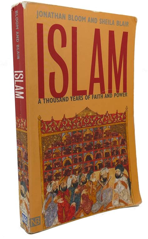 Read Islam A Thousand Years Of Faith And Power 