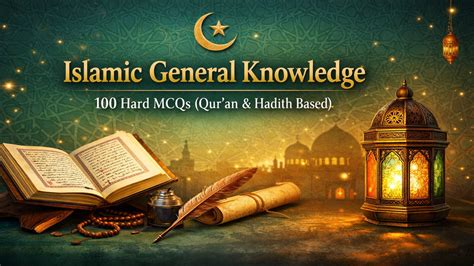 Islamic General Knowledge Mcqs With Answers