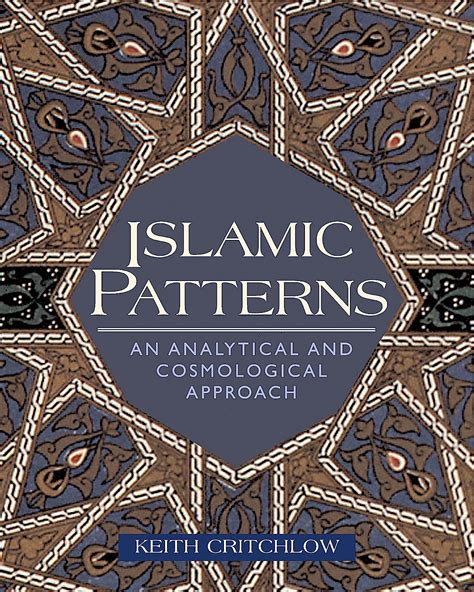 Islamic Patterns Critchlow