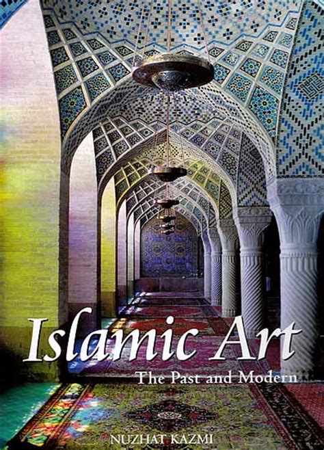 Download Islamic Art The Past And Modern 