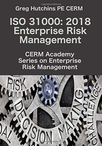 Read Iso 31000 Enterprise Risk Management Cerm Academy Series On Enterprise Risk Management 