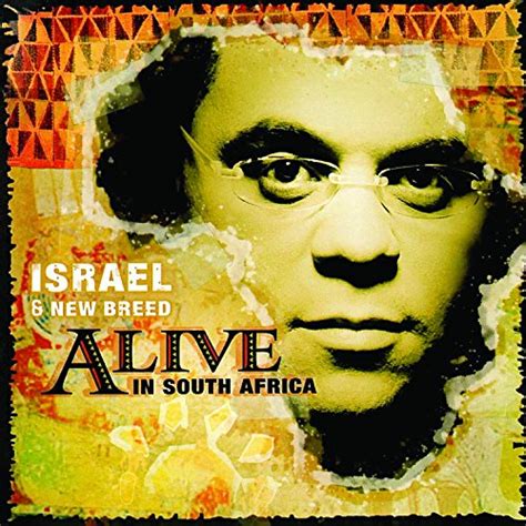 israel houghton alive south africa s
