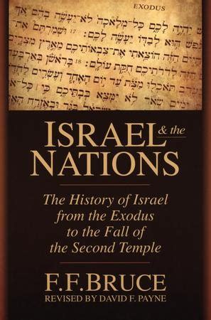 Full Download Israel And The Nations The History Of Israel From The Exodus To The Fall Of The Second Empire Paperback 