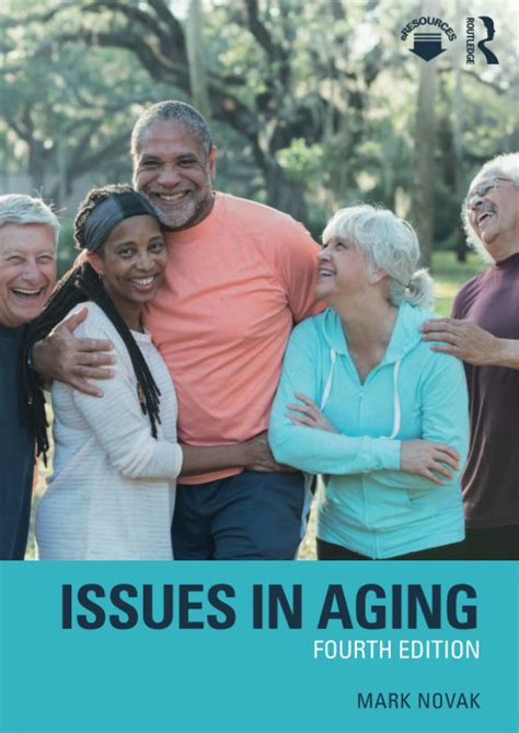 Issues In Aging Mark Novak