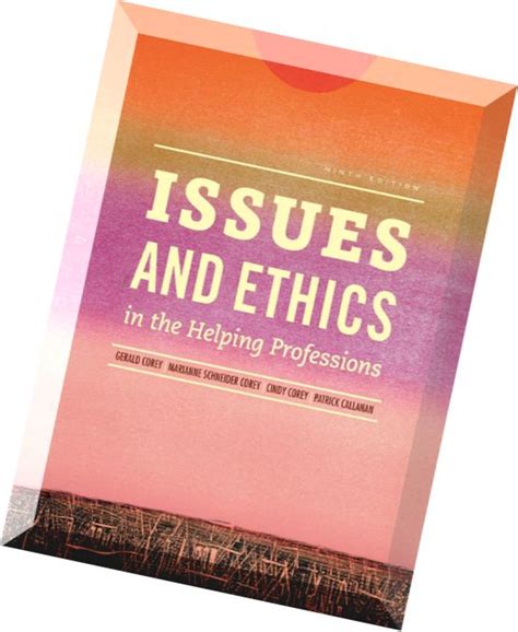 Read Online Issues And Ethics In The Helping Professions 