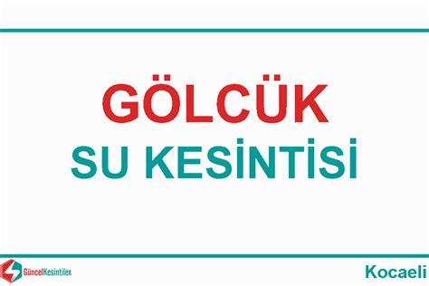 isu gölcük su kesintisi