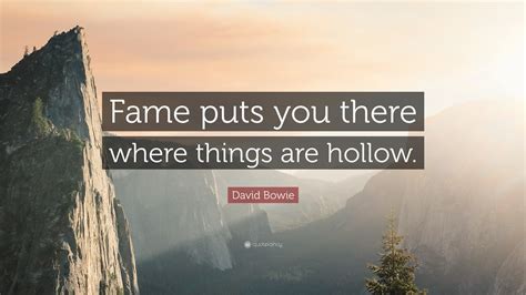 It Puts You Where Things Are Hollow