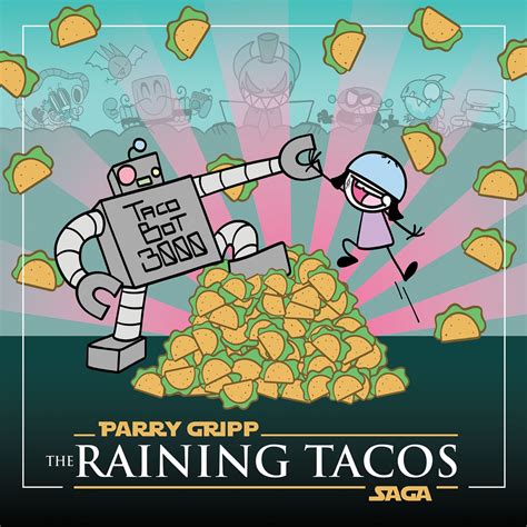 It Raining Tacos
