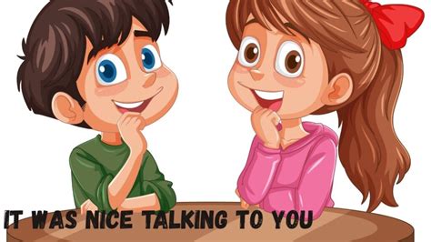 It Was Nice Talking To You
