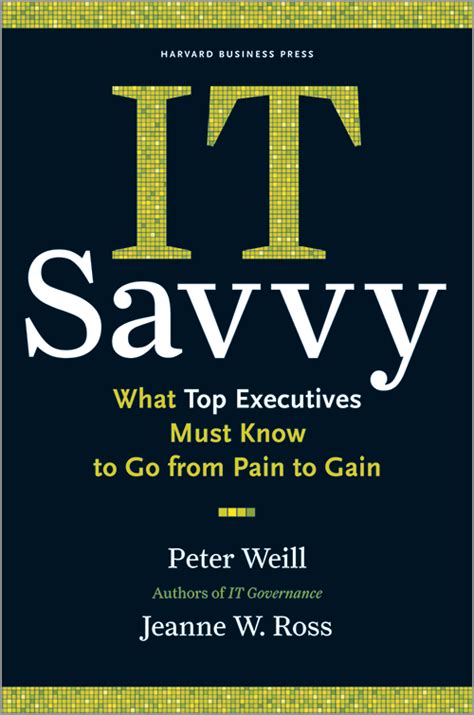 Read It Savvy What Top Executives Must Know To Go From Pain To Gain 