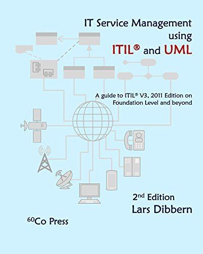 Download It Service Management Using Itil And Uml 2Nd Edition 