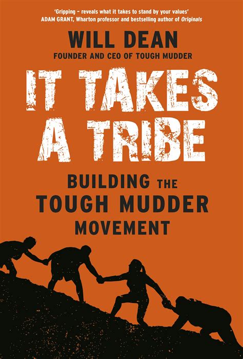 Read Online It Takes A Tribe Building The Tough Mudder Movement 