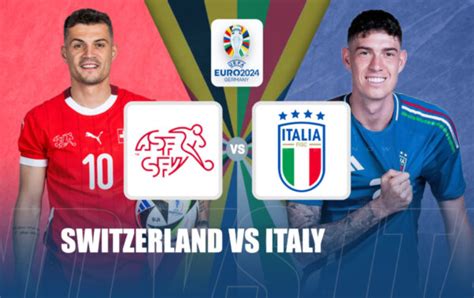 ITALIA VS SWISS EURO 2024：International Football On TV Schedule UK