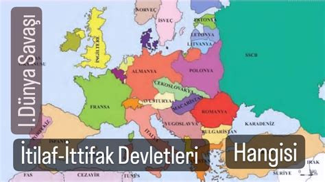Itilaf Ve Ittifak Devletleri