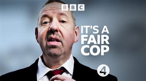 It's A Fair Cop