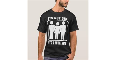 its not gay if its in a three way