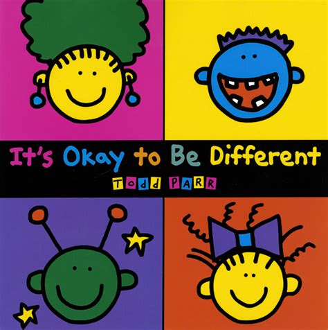 It's Okay To Be Different