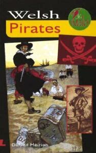 Read Online Its Wales Welsh Pirates 