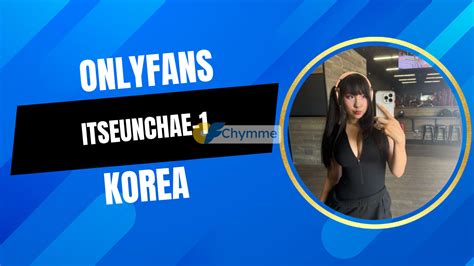 itseunchae OnlyFans leaked content
