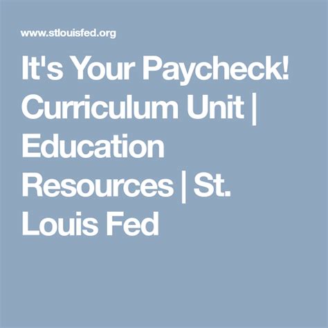 Itu0027s Your Paycheck Curriculum Unit St Louis Fed Understanding Your Paycheck Worksheet Answer Key - Understanding Your Paycheck Worksheet Answer Key