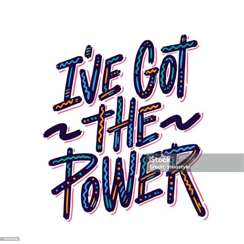 I've Got The Power