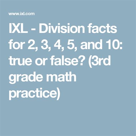 Ixl Division Facts For 3 4 6 Year Ixl Division - Ixl Division