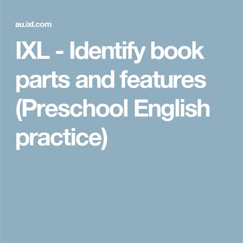 Ixl Identify Book Parts And Features Kindergarten English Ixl Kindergarten - Ixl Kindergarten
