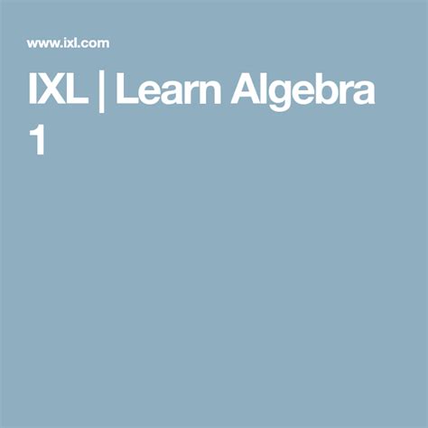 Ixl Learn Algebra 1 1 In Math - 1 In Math