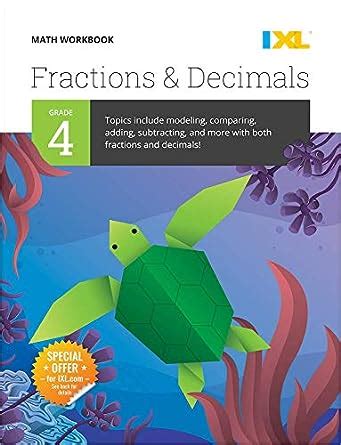 Ixl Math Workbook Grade 4 Fractions And Decimals Ixl 4 Grade - Ixl 4 Grade