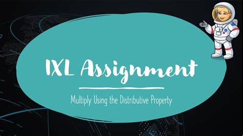 Ixl Multiply Using The Distributive Property 3rd Grade Distributive Property For 3rd Grade - Distributive Property For 3rd Grade