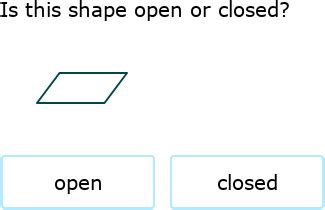 Ixl Open And Closed Shapes 1st Grade Math Open And Closed Shapes - Open And Closed Shapes