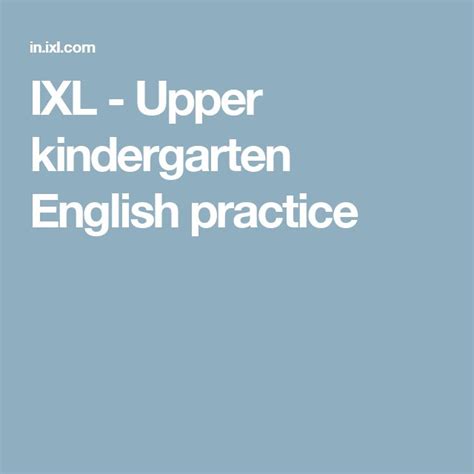 Ixl Upper Kindergarten English Practice Picture Comprehension For Ukg - Picture Comprehension For Ukg